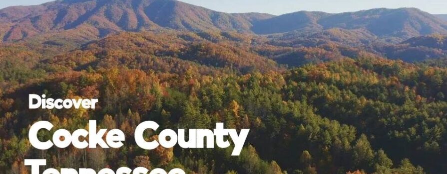 Discover Cocke County Tennessee